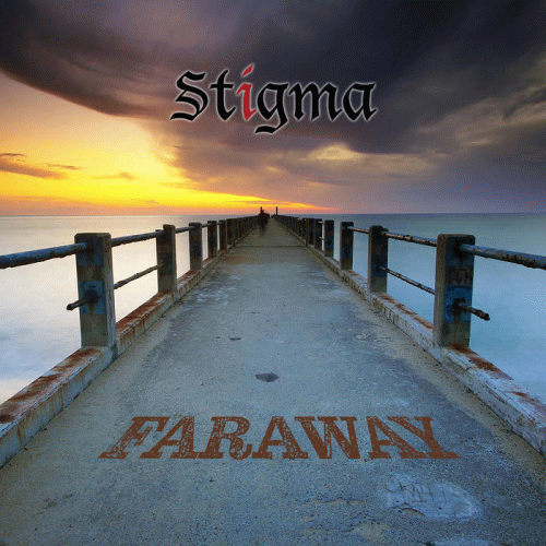 Stigma (GER) : Faraway